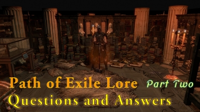 Path of Exile Lore - Part Two